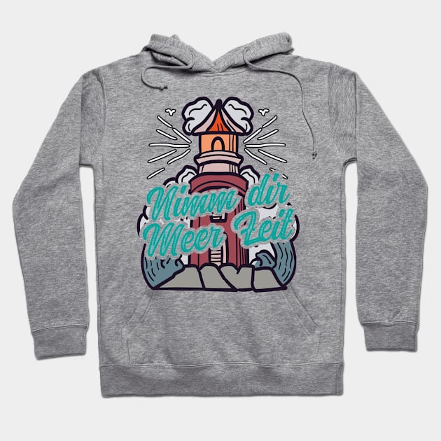 Nimm Dir Meer Zeit Leuchtturm mit Möwen Hoodie by star trek fanart and more